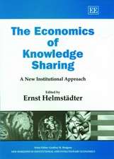 The Economics of Knowledge Sharing – A New Institutional Approach