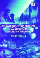 Knowledge, Technological Catch–up and Economic Growth