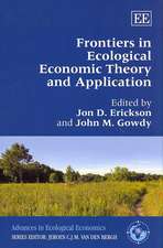 Frontiers in Ecological Economic Theory and Application