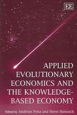 Applied Evolutionary Economics and the Knowledge–based Economy