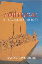 Portugal: A Traveller`s History