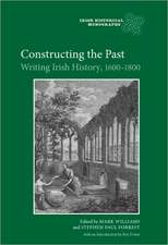 Constructing the Past – Writing Irish History, 1600–1800