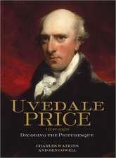 Uvedale Price (1747–1829) – Decoding the Picturesque