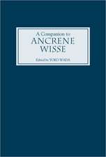 A Companion to Ancrene Wisse