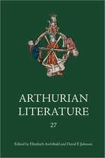 Arthurian Literature XXVII