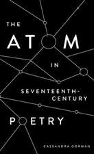 The Atom in Seventeenth–Century Poetry