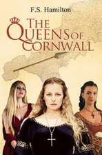 The Queens of Cornwall: Based on the Life of South African Icon, Sarah Bartmann