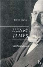 Brief Lives: Henry James