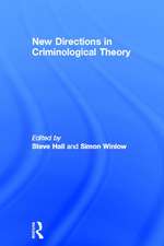 New Directions in Criminological Theory