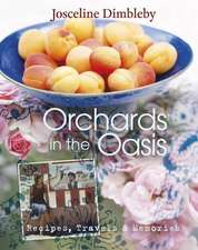 Orchards in the Oasis