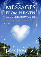 Messages from Heaven Communication Cards: Love & Guidance from the Other Side of Life