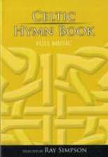 Simpson, R: Celtic Hymn Book - Full Music