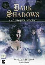 PARKER, L: DARK SHADOWS ANGELIQUES DESCENT PART 2