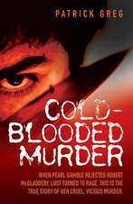 Cold-Blooded Murder