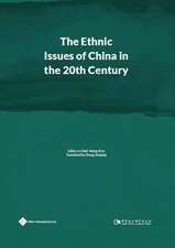 The Ethnic Issues of China in the 20th Century