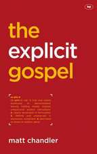 The Explicit Gospel