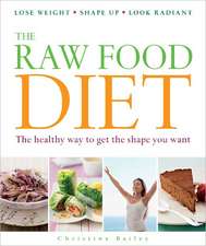 The Raw Food Diet