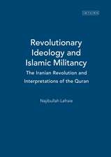 Revolutionary Ideology and Islamic Militancy