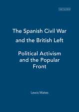 The Spanish Civil War and the British Left