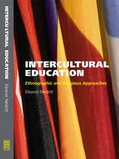 Intercultural Education: Ethnographic and Religious Approaches