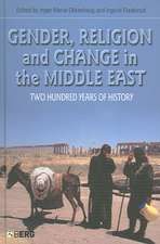 Gender, Religion and Change in the Middle East: Two Hundred Years of History