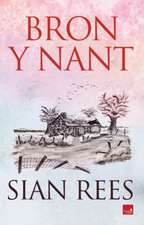 Bron y Nant