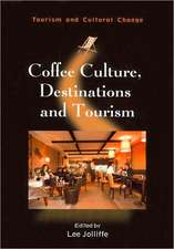 Coffee Culture, Destinations and Tourism