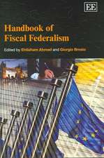 Handbook of Fiscal Federalism