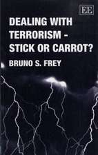 Dealing with Terrorism – Stick or Carrot?