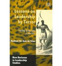 Lessons on Leadership by Terror – Finding Shaka Zulu in the Attic