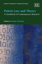 Patent Law and Theory – A Handbook of Contemporary Research