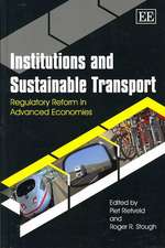 Institutions and Sustainable Transport – Regulatory Reform in Advanced Economies