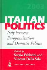 Italy Between Europeanization and Domestic Politics