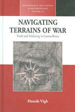 Navigating Terrains of War: Youth and Soldiering in Guinea-Bissau