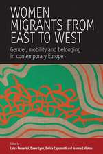 Women Migrants from East to West