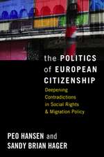 The Politics of European Citizenship