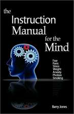 The Instruction Manual for the Mind