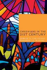 Christians in the Twenty-First Century