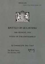 Battle of Le Cateau 26th August 1914, Tour of the Battlefield: The Adventure of the German 4th Cavalry Division on the 31st August and the 1st September