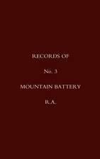 Records of No 3 Mountain Battery R.A.