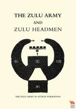 Zulu Army and Zulu Headmen