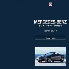 Mercedes-Benz SLK - R171 Series 2004-2011: Motor Racing Compositions 1908-2009