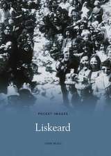 Neale, J: Liskeard