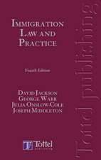 Immigration Law and Practice