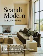 Scandi Modern: Calm, cosy living