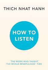 How to Listen