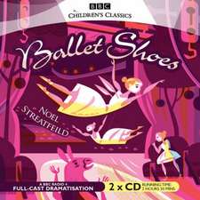 Streatfeild, N: Ballet Shoes