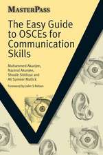 The Easy Guide to OSCEs for Communication Skills