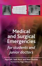 Medical and Surgical Emergencies for Students and Junior Doctors