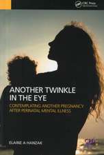 Another Twinkle in the Eye: Contemplating Another Pregnancy After Perinatal Mental Illness